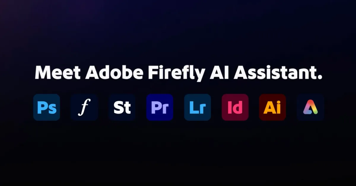 Adobe'nin Yeni Firefly AI Asistanı Çok Aşamalı Görevleri Yürütüyor