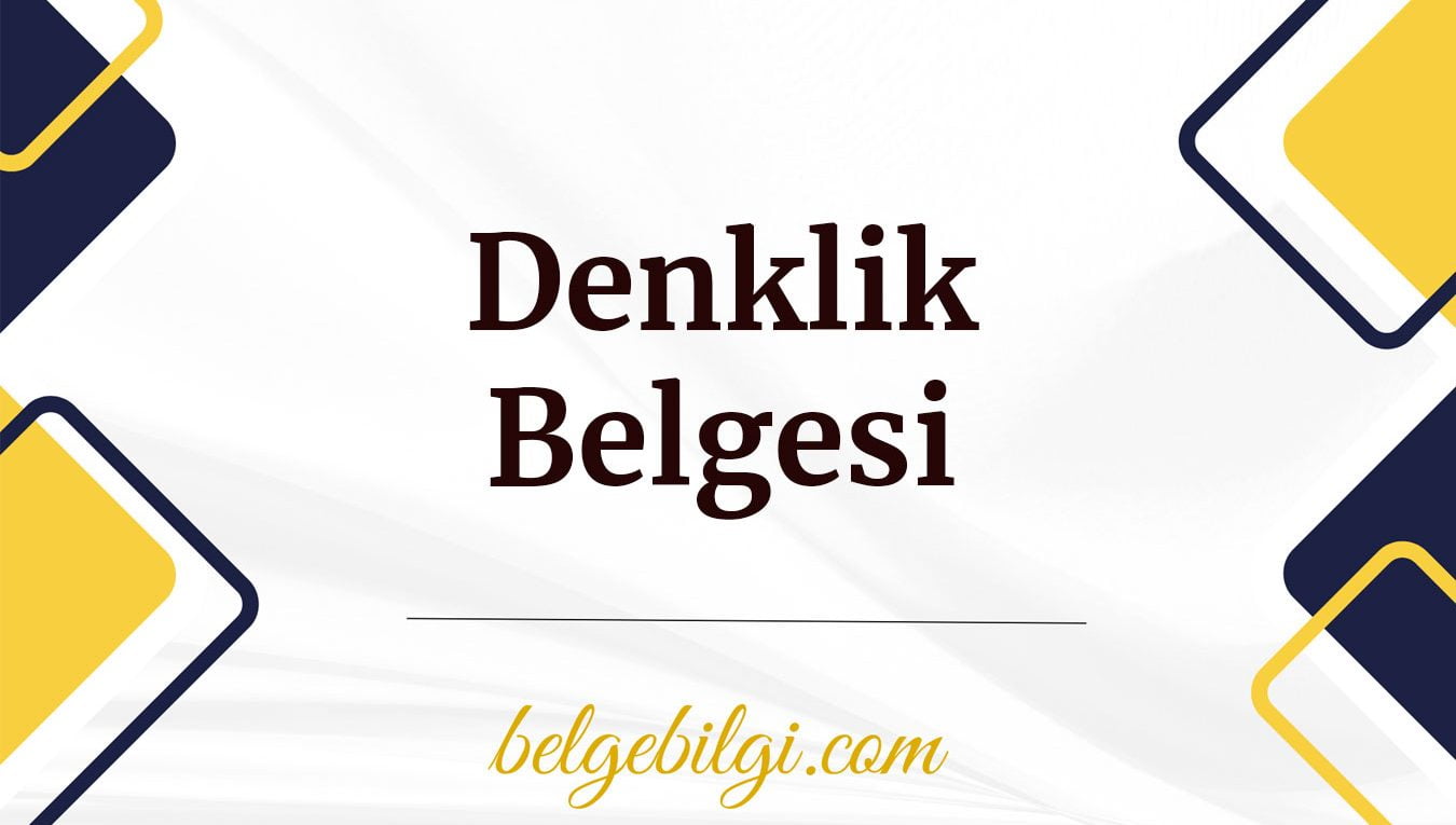 denklik belgesi
