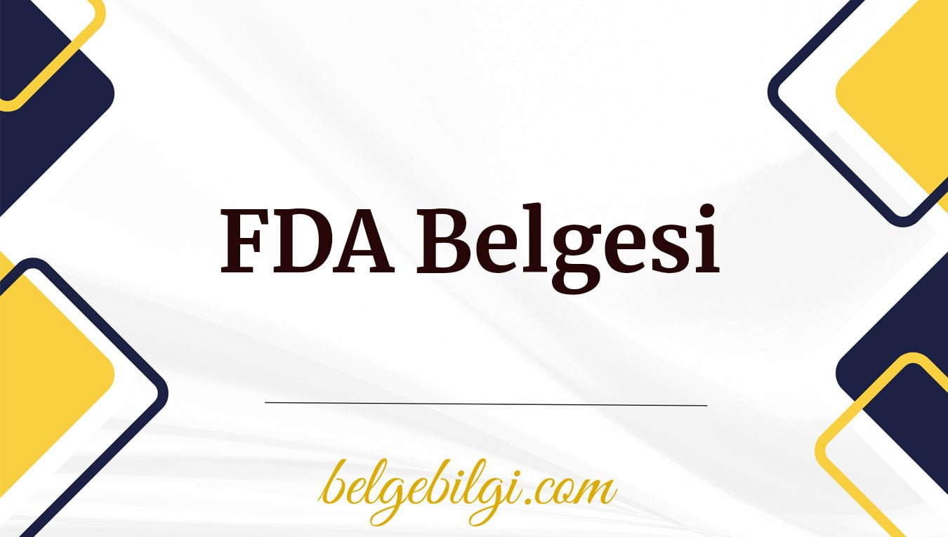 fda belgesi