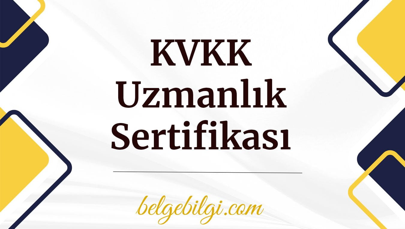 kvkk uzmanlik sertifikasi