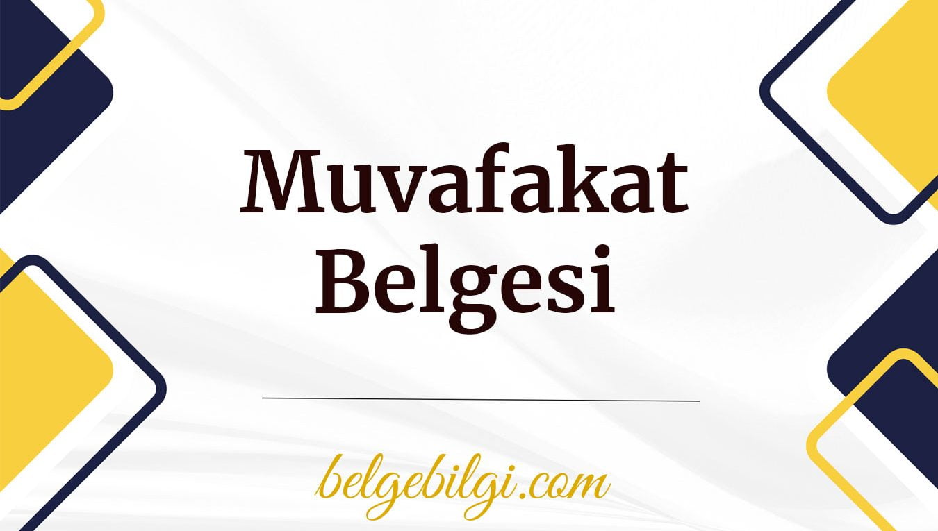 muvafakat belgesi