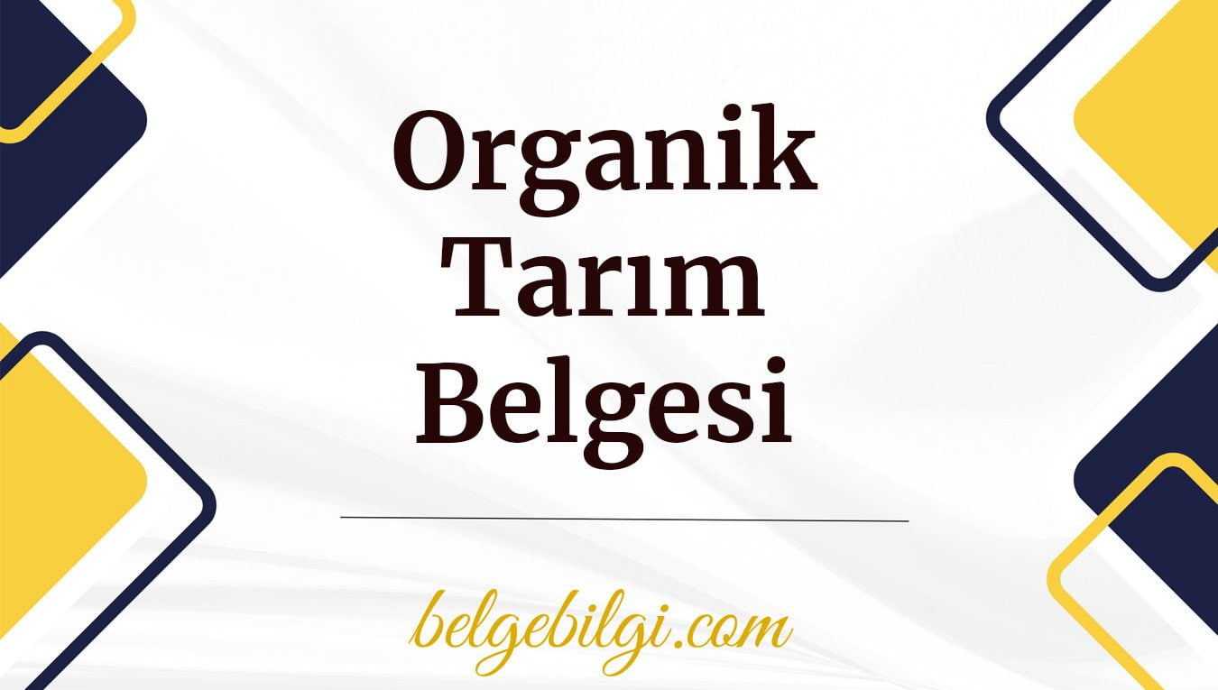 organik tarim belgesi